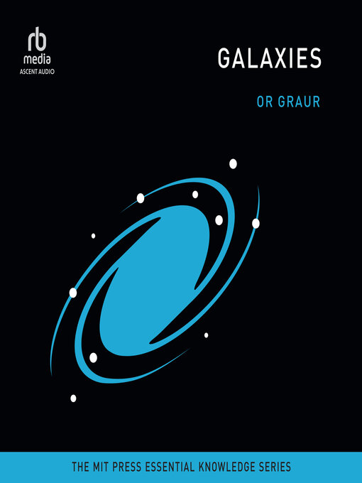 Title details for Galaxies by Or Graur - Available